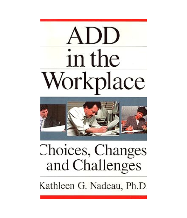 ADD In The Workplace